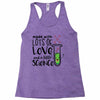 Made With Lots Of Love And a Little Science Racerback Tank