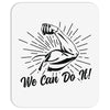 We Can Do It! Mousepad