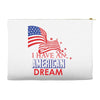I Have an American Dream Accessory Pouches