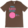 clarissa explained nothing T-Shirt