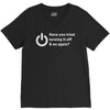 have you tried turning it off and on again V-Neck Tee