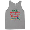 ocd obsessive christmas disorder Tank Top