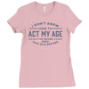 never been this old before Ladies Fitted T-Shirt
