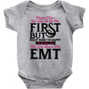 Maybe I Was Too Late To Be His First But Right Now I'm Happy To Be His Baby Bodysuit