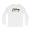 dont let gravity get you down for science geeks Long Sleeve Shirts