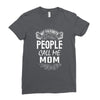 My Favorite People Call Me Mom Ladies Fitted T-Shirt