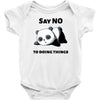 say no to doing things Baby Bodysuit