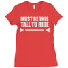 must be this tall to ride Ladies Fitted T-Shirt