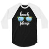 Beach Please 3/4 Sleeve Shirt