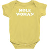 mole woman Baby Bodysuit
