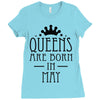 queens are born in may (2) Ladies Fitted T-Shirt