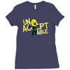 unacceptable! Ladies Fitted T-Shirt