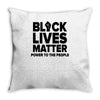 black lives matter! Throw Pillow