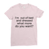 i'm oun of bed Ladies Fitted T-Shirt