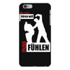 wer nicht h&ouml;ren will muss f&uuml;hlen iPhone 6 Plus/6S Plus Case