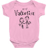 be my valentine Baby Onesie