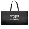 witness the fitness Weekender Totes