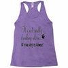 IT'S NOT REALLY DRINKING ALONE Racerback Tank