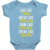 be golden Baby Bodysuit