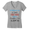 father is a son's first hero Women's V-Neck T-Shirt