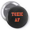 toxic Pin-back button