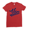 Vibes And Stuff Ladies Fitted T-Shirt