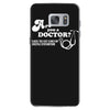 are you a doctor 'cause you just cured my erectile dysfunction Samsung Galaxy S7