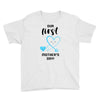 Our First Mother's Day! Baby Boy Youth Tee