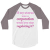 If My Uterus 3/4 Sleeve Shirt