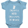 not a nerd Baby Onesie