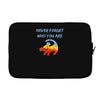 never forget Laptop sleeve