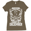 Never Underestimate Dog Rescuer Who Was Born December Ladies Fitted T-Shirt