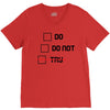 Do or Do Not V-Neck Tee
