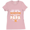 most people call me a mechanic Ladies Fitted T-Shirt