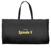 favorite episode Weekender Totes