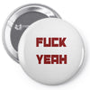 fuck yeah Pin-back button