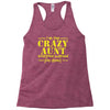 i'm the crazy aunt everyone warned you about Racerback Tank