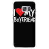 i love my boyfriend Samsung Galaxy S7