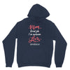 Mom Great Job I'm Awesome Love Happy Mother's Day Unisex Hoodie