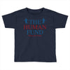 The Human Fund Money For People Toddler T-shirt