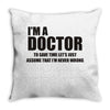 Gift For Doctor T-Shirt Funny Profession Tee Throw Pillow