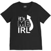 me irl V-Neck Tee