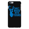 don't buck with texas funny iPhone 6 Plus/6s Plus Case