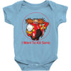 I Want To Kill Sonic Baby Bodysuit