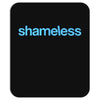 Shameless Mousepad