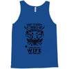 Life After Death Mess With My Wife Tank Top
