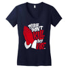 please don&rsquo;t kill my vibe Women's V-Neck T-Shirt