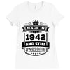 Made In 1942 And Still Awesome Ladies Fitted T-Shirt