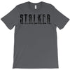 stalker T-Shirt