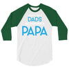 Only the Best Dads get Promoted to Papa 3/4 Sleeve Shirt